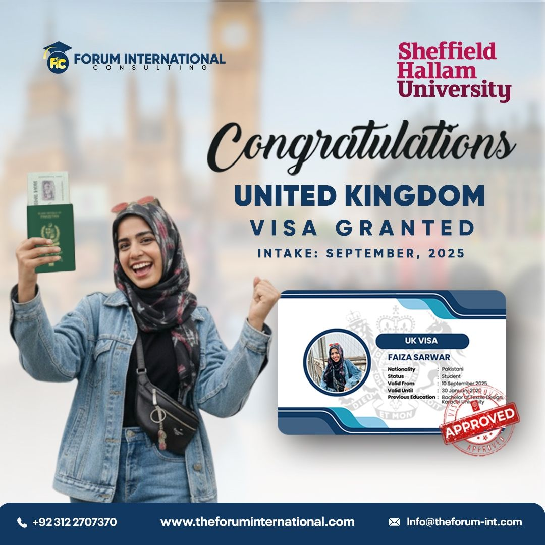 UK Student Visa Success Story – Faiza Sarwar Secures Admission to Sheffield Hallam University